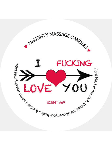 I F***ING LOVE YOU CANDLE